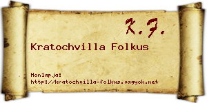 Kratochvilla Folkus névjegykártya